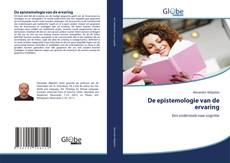 Bookcover of De epistemologie van de ervaring