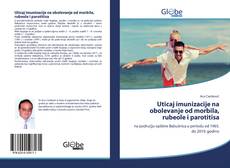 Portada del libro de Uticaj imunizacije na obolevanje od morbila, rubeole i parotitisa