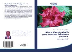 Bookcover of Nigeria Waste-to-Wealth programma met behulp van passende