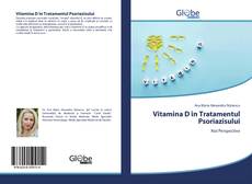 Portada del libro de Vitamina D în Tratamentul Psoriazisului