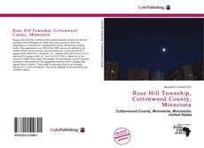 Bookcover of Rose Hill Township, Cottonwood County, Minnesota