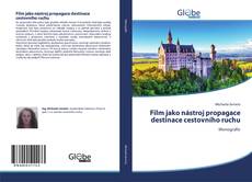 Bookcover of Film jako nástroj propagace destinace cestovního ruchu