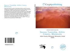 Bookcover of Seavey Township, Aitkin County, Minnesota