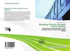 Portada del libro de Nenjiang–Greater Khingan Forest Railway