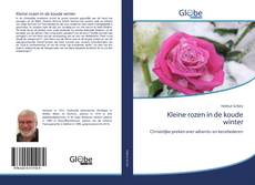 Capa do livro de Kleine rozen in de koude winter 