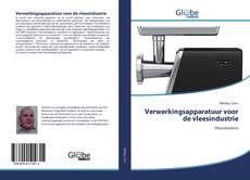 Bookcover of Verwerkingsapparatuur voor de vleesindustrie