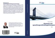 Buchcover von Ontwerp van spoorbrugverbindingsoverspanningen