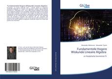 Bookcover of Fundamentele Hogere Wiskunde Lineaire Algebra