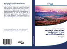 Copertina di Diversificatie van het landgebruik is een ontwikkelingsfactor