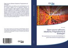 Capa do livro de Open source software: Idealisme, Pragmatisme of Strategie? 