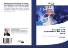 Bookcover of Managementul evenimentelor de natură CBRN