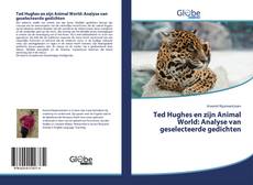 Capa do livro de Ted Hughes en zijn Animal World: Analyse van geselecteerde gedichten 