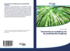 Buchcover von Taxonomie en verdeling van de onderfamilie Vespinae