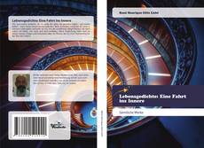 Bookcover of Lebensgedichte: Eine Fahrt ins Innere