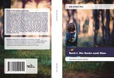 Bookcover of Buch I. Die Suche nach Sinn