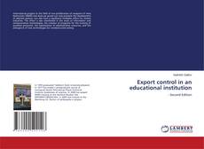Couverture de Export control in an educational institution