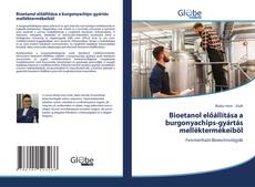 Bioetanol előállítása a burgonyachips-gyártás melléktermékeiből kitap kapağı