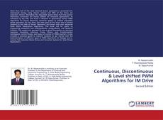 Capa do livro de Continuous, Discontinuous & Level shifted PWM Algorithms for IM Drive 
