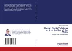 Copertina di Human Rights Violations vis-à-vis the Role of the Media