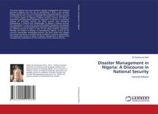 Couverture de Disaster Management in Nigeria: A Discourse in National Security