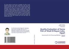 Couverture de Quality Evaluation of Some Fish of Wadi El-Rayan Lake, Egypt