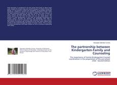 Capa do livro de The partnership between Kindergarten-Family and Counseling 