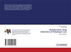 Portada del libro de Aerodynamic drag reduction of Passenger cars