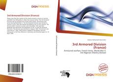 Bookcover of 3rd Armored Division (France)