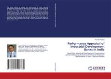 Performance Appraisal of Industrial Development Banks in India kitap kapağı
