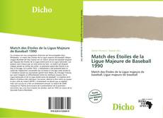Capa do livro de Match des Étoiles de la Ligue Majeure de Baseball 1990 