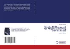 Buchcover von Nicholas BH Bhengu and Pan Africanism: Running with the Horses