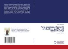 Farm practices affect milk production, quality and losses in Kenya kitap kapağı