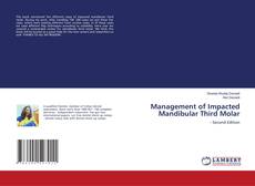 Capa do livro de Management of Impacted Mandibular Third Molar 