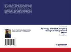Copertina di The valley of Death: Peeping through driedup blood stains