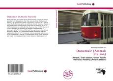 Bookcover of Dunsmuir (Amtrak Station)