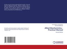 Capa do livro de Allied Biochemistry - Practical Manual 