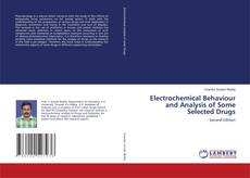 Copertina di Electrochemical Behaviour and Analysis of Some Selected Drugs