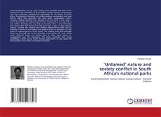 Capa do livro de ‘Untamed’ nature and society conflict in South Africa's national parks 