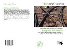 Bookcover of Podgorica Rail Station