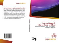 Couverture de In Your House 9: International Incident