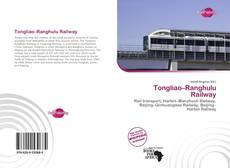 Portada del libro de Tongliao–Ranghulu Railway