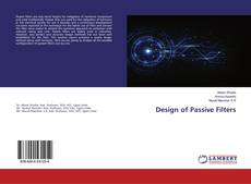 Bookcover of Design of Passive Filters