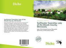 Capa do livro de Swiftwater Township, Lake of the Woods County, Minnesota 