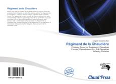 Portada del libro de Régiment de la Chaudière