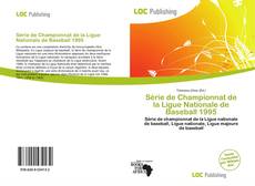 Bookcover of Série de Championnat de la Ligue Nationale de Baseball 1995