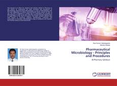 Borítókép a  Pharmaceutical Microbiology - Principles and Procedures - hoz