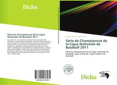 Capa do livro de Série de Championnat de la Ligue Nationale de Baseball 2011 