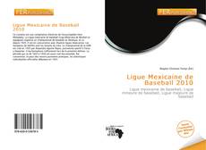 Buchcover von Ligue Mexicaine de Baseball 2010