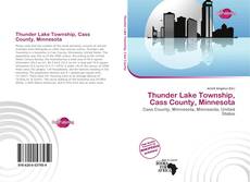 Bookcover of Thunder Lake Township, Cass County, Minnesota