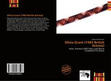 Bookcover of Olivia Grant (1983 British Actress)